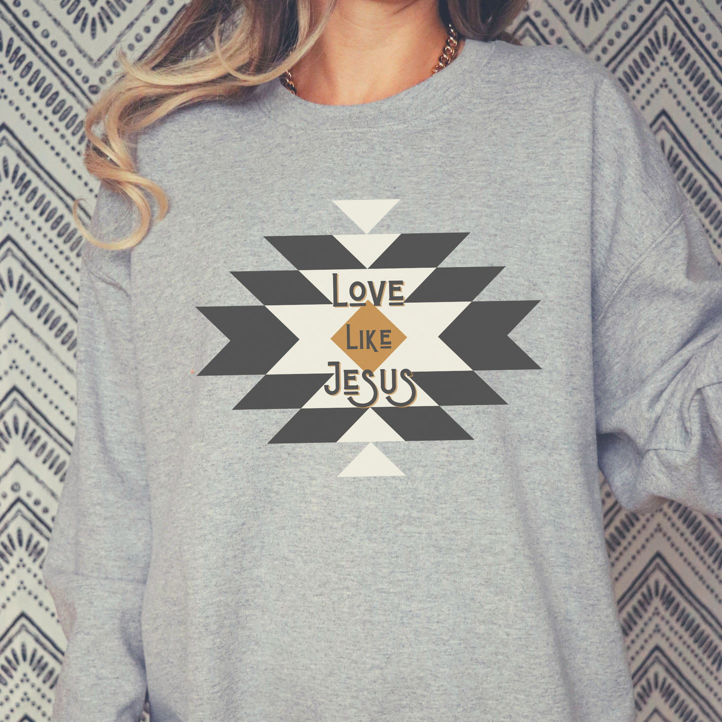 Love Like Jesus, Western/Boho Inspired Christian Sweatshirt