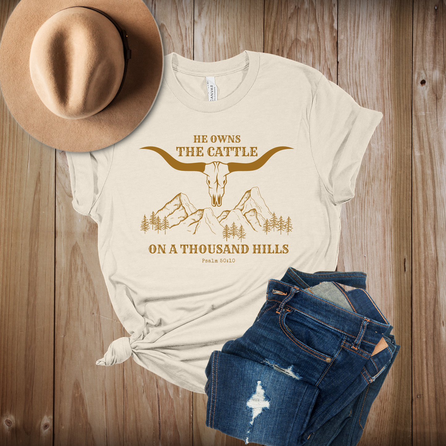 He Owns The Cattle On a Thousand Hills, Western Inspired Christian Tee, Psalm 50:10