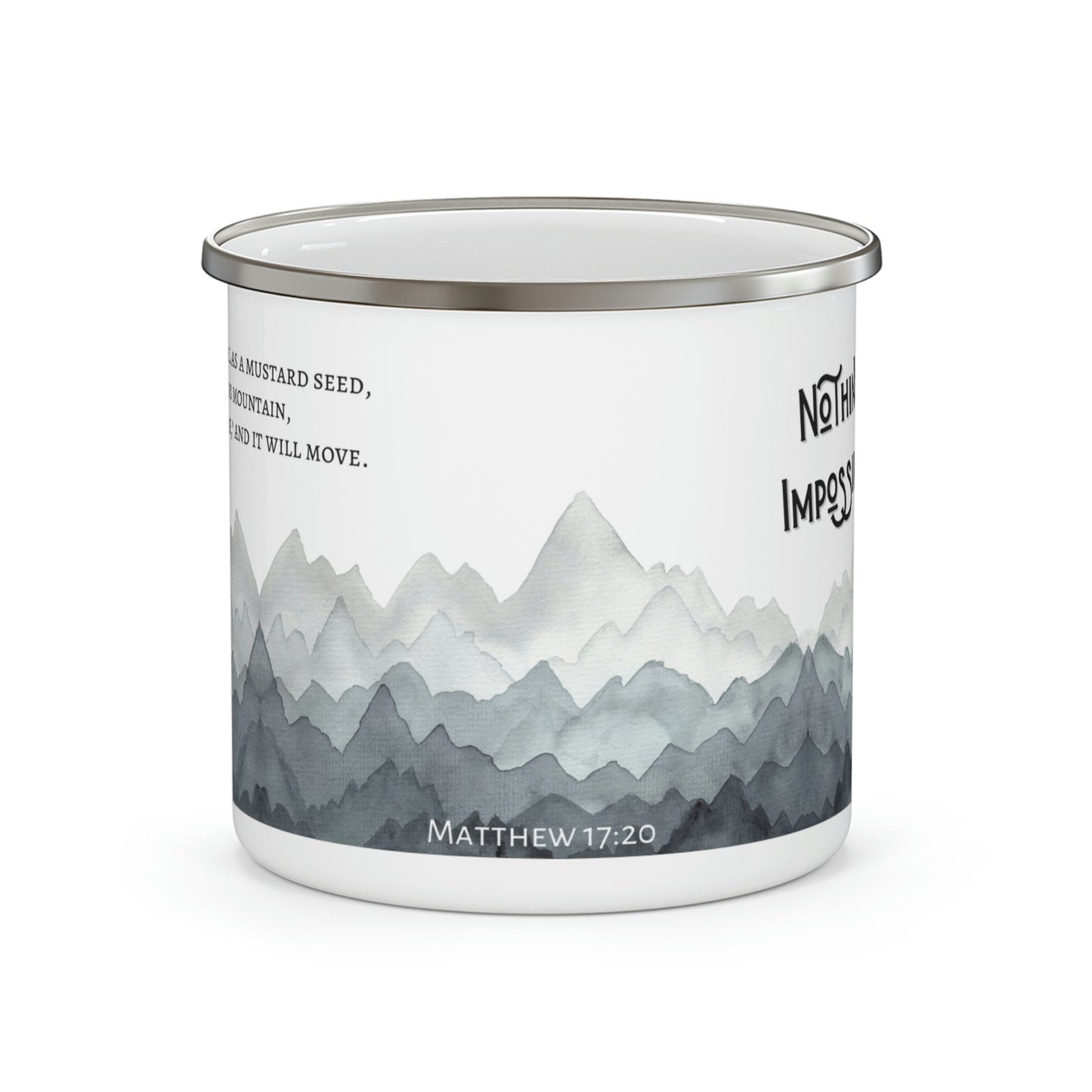 Matthew 17:20, Faith as small as a mustard seed, Enamel Camping Mug, Faith Can Move Mountains Mug, Inspirational Coffee Mug, Christian Mug