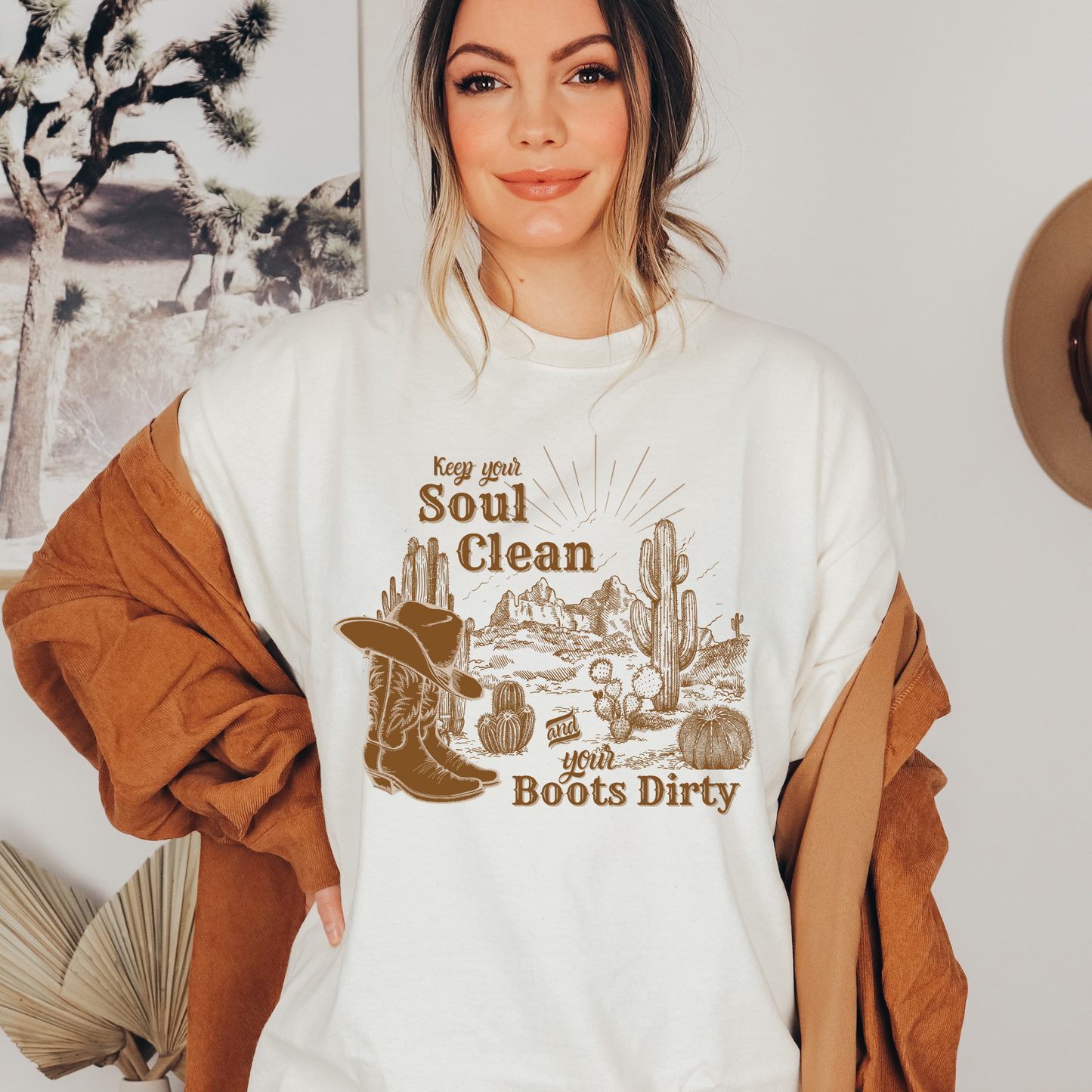 Keep Your Soul Clean and Your Boots Dirty, Western Graphic Tee, Christian t-shirt