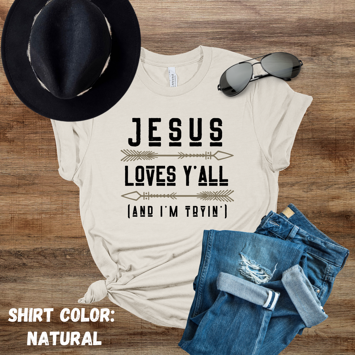 Jesus Loves Y'all (and I'm Tryin') Graphic Tee, Western/Boho Style Christian T-shirt